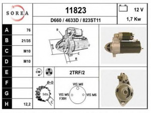 EAI 11823 starteris 
 Elektros įranga -> Starterio sistema -> Starteris
12411729981