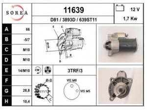 EAI 11639 starteris 
 Elektros įranga -> Starterio sistema -> Starteris
M1T80081, M1T80082, M1T80481, M1T90281