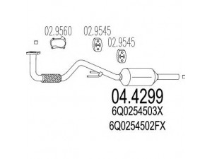 MTS 04.4299 katalizatoriaus keitiklis 
 Išmetimo sistema -> Katalizatoriaus keitiklis
6Q0254502FX, 6Q0254503X