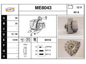 SNRA ME8043 kintamosios srovės generatorius 
 Elektros įranga -> Kint. sr. generatorius/dalys -> Kintamosios srovės generatorius
0051549802, 0061540802, 0061541502