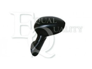 EQUAL QUALITY RS02434 išorinis veidrodėlis 
 Kėbulas -> Keleivių kabina -> Veidrodėlis
735481659