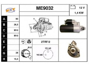 SNRA ME9032 starteris 
 Elektros įranga -> Starterio sistema -> Starteris
0051516501, 0061510501