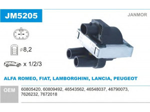 JANMOR JM5205 ritė, uždegimas 
 Kibirkšties / kaitinamasis uždegimas -> Uždegimo ritė
60805420, 60809492, 46543562, 46548037
