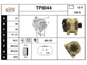 SNRA TP8044 kintamosios srovės generatorius
5702G8, 5705G8, 5705JV, 9662731680