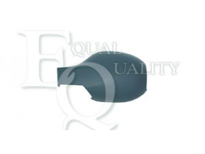 EQUAL QUALITY RS02797 dangtelis, išorinis veidrodėlis 
 Kėbulas -> Keleivių kabina -> Veidrodėlis
7701067340