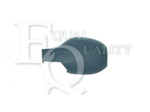 EQUAL QUALITY RS02797 dangtelis, išorinis veidrodėlis 
 Kėbulas -> Keleivių kabina -> Veidrodėlis
7701067340