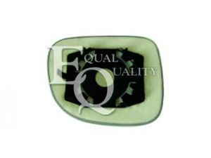 EQUAL QUALITY RS02841 veidrodėlio stiklas, išorinis veidrodėlis 
 Kėbulas -> Keleivių kabina -> Veidrodėlis
71754719