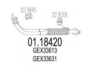 MTS 01.18420 išleidimo kolektorius 
 Išmetimo sistema -> Išmetimo vamzdžiai
GEX33613, GEX33631, GEX33633, RWCD104200