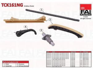 FAI AutoParts TCK161NG pavaros grandinės komplektas 
 Variklis -> Variklio uždegimo laiko reguliavimo kontrolė -> Sinchronizavimo grandinė/įtempiklis/kreiptuvas -> Pavaros grandinės komplektas
2660500211S1