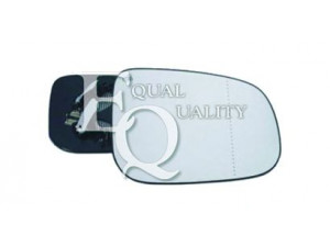 EQUAL QUALITY RS03108 veidrodėlio stiklas, išorinis veidrodėlis 
 Kėbulas -> Keleivių kabina -> Veidrodėlis
30716479