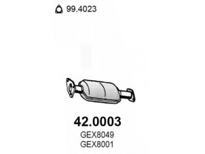ASSO 42.0003 katalizatoriaus keitiklis 
 Išmetimo sistema -> Katalizatoriaus keitiklis
GEX33433, GEX8001, GEX8049, WAG103100