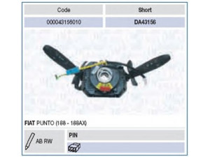 MAGNETI MARELLI 000043156010 vairo kolonėlės jungiklis 
 Vidaus įranga -> Rankinės/kojinės svirties sistema
735267951, 735287450