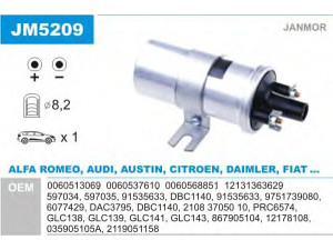 JANMOR JM5209 ritė, uždegimas 
 Kibirkšties / kaitinamasis uždegimas -> Uždegimo ritė
60513069, 60537610, 60568851, 12131363629