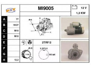 SNRA MI9005 starteris 
 Elektros įranga -> Starterio sistema -> Starteris
M2T53081, M2T53082, M2T53083, M2T53085