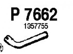 FENNO P7662 išleidimo kolektorius 
 Išmetimo sistema -> Išmetimo vamzdžiai
1266795, 1378100