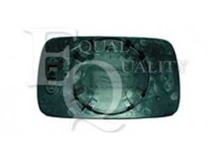 EQUAL QUALITY RS00087 veidrodėlio stiklas, išorinis veidrodėlis 
 Kėbulas -> Keleivių kabina -> Veidrodėlis
51168119724