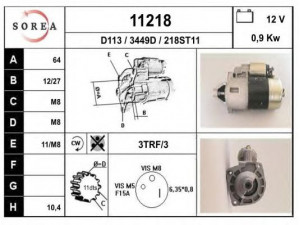 EAI 11218 starteris 
 Elektros įranga -> Starterio sistema -> Starteris
4470377, 4470378, 46235276, 77398430