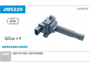 JANMOR JM5229 ritė, uždegimas 
 Kibirkšties / kaitinamasis uždegimas -> Uždegimo ritė
0001501580, 0001502980