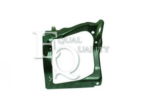 EQUAL QUALITY L05824 priekinio žibinto pagrindas, apšvietimo sistema 
 Kėbulas -> Krumpliastiebiai/laikikliai/rėmai
1565399