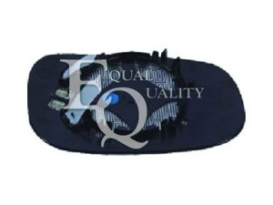 EQUAL QUALITY RS03105 veidrodėlio stiklas, išorinis veidrodėlis 
 Kėbulas -> Keleivių kabina -> Veidrodėlis
30716479