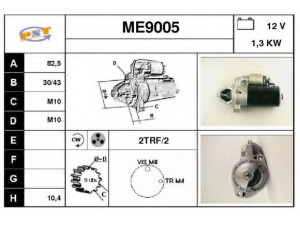 SNRA ME9005 starteris 
 Elektros įranga -> Starterio sistema -> Starteris
0031512801, 0041518101