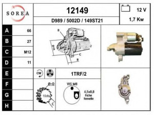 EAI 12149 starteris 
 Elektros įranga -> Starterio sistema -> Starteris
03L911021, 03L911021C