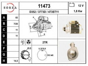 EAI 11473 starteris 
 Elektros įranga -> Starterio sistema -> Starteris
M2T20671, M2T52881, M2T54871, M2T54881