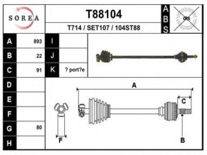 EAI T88104 kardaninis velenas 
 Ratų pavara -> Kardaninis velenas
SE022141920A, SE022141920C