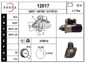 EAI 12017 starteris 
 Elektros įranga -> Starterio sistema -> Starteris
3610027510
