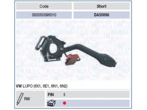 MAGNETI MARELLI 000050096010 vairo kolonėlės jungiklis 
 Vidaus įranga -> Rankinės/kojinės svirties sistema
6N0 953 519B, 6N0953519B