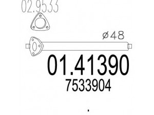 MTS 01.41390 išleidimo kolektorius 
 Išmetimo sistema -> Išmetimo vamzdžiai
7533904