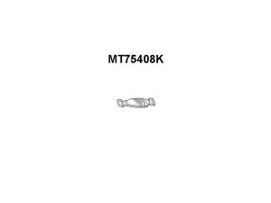 VENEPORTE MT75408K katalizatoriaus keitiklis 
 Išmetimo sistema -> Katalizatoriaus keitiklis
MR188789