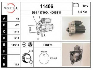 EAI 11406 starteris 
 Elektros įranga -> Starterio sistema -> Starteris
961301578, 5802C1, 5802E5, 5802F9