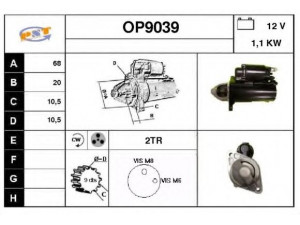 SNRA OP9039 starteris 
 Elektros įranga -> Starterio sistema -> Starteris
55556092, 55556093, 6202084, 71748653