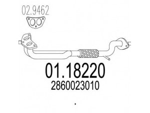 MTS 01.18220 išleidimo kolektorius 
 Išmetimo sistema -> Išmetimo vamzdžiai
2860023010