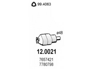 ASSO 12.0021 katalizatoriaus keitiklis 
 Išmetimo sistema -> Katalizatoriaus keitiklis
7657421, 7717693, 7780798, 7657421
