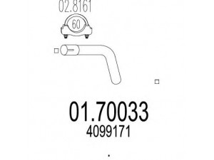 MTS 01.70033 išleidimo kolektorius 
 Išmetimo sistema -> Išmetimo vamzdžiai
4099171