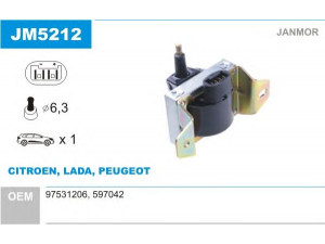 JANMOR JM5212 ritė, uždegimas 
 Kibirkšties / kaitinamasis uždegimas -> Uždegimo ritė
597042, 97531206, 597042, 97531206