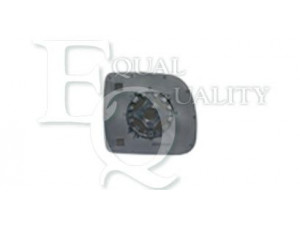 EQUAL QUALITY RI00872 veidrodėlio stiklas, išorinis veidrodėlis 
 Kėbulas -> Keleivių kabina -> Veidrodėlis
7701048400