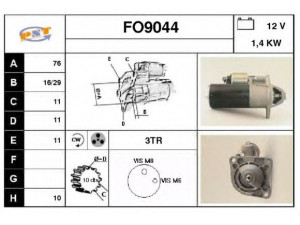 SNRA FO9044 starteris 
 Elektros įranga -> Starterio sistema -> Starteris
86GB11000HA, 87BB11000JA, 87BB11000JB