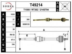 EAI T49214 kardaninis velenas 
 Ratų pavara -> Kardaninis velenas
7711368091, 8200133289, 8200436849