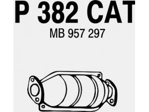 FENNO P382CAT katalizatoriaus keitiklis 
 Išmetimo sistema -> Katalizatoriaus keitiklis
BM90580H, MB957297, MR925129