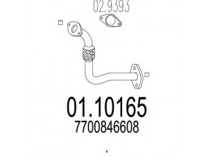 MTS 01.10165 išleidimo kolektorius 
 Išmetimo sistema -> Išmetimo vamzdžiai
7700846608