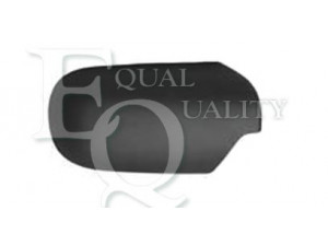 EQUAL QUALITY RD02412 dangtelis, išorinis veidrodėlis 
 Kėbulas -> Keleivių kabina -> Veidrodėlis
51163412282