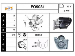SNRA FO9031 starteris 
 Elektros įranga -> Starterio sistema -> Starteris
5030239, 7239483, V94GB11000AC