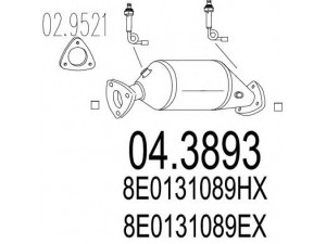 MTS 04.3893 katalizatoriaus keitiklis 
 Išmetimo sistema -> Katalizatoriaus keitiklis
8E0131089EX, 8E0131089HX