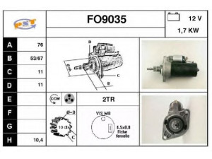 SNRA FO9035 starteris 
 Elektros įranga -> Starterio sistema -> Starteris
02A911023C, 02A911023H, 02A911023Q