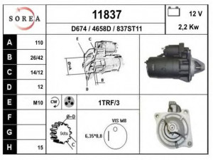 EAI 11837 starteris 
 Elektros įranga -> Starterio sistema -> Starteris
99451753