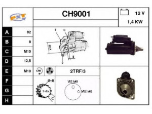 SNRA CH9001 starteris 
 Elektros įranga -> Starterio sistema -> Starteris
4686107, 4686107E