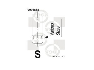 BGA V998858 išleidimo vožtuvas 
 Variklis -> Variklio uždegimo laiko reguliavimo kontrolė -> Vožtuvų eilė -> Vožtuvai/dalys
MD197097, MD199193, MD306183
